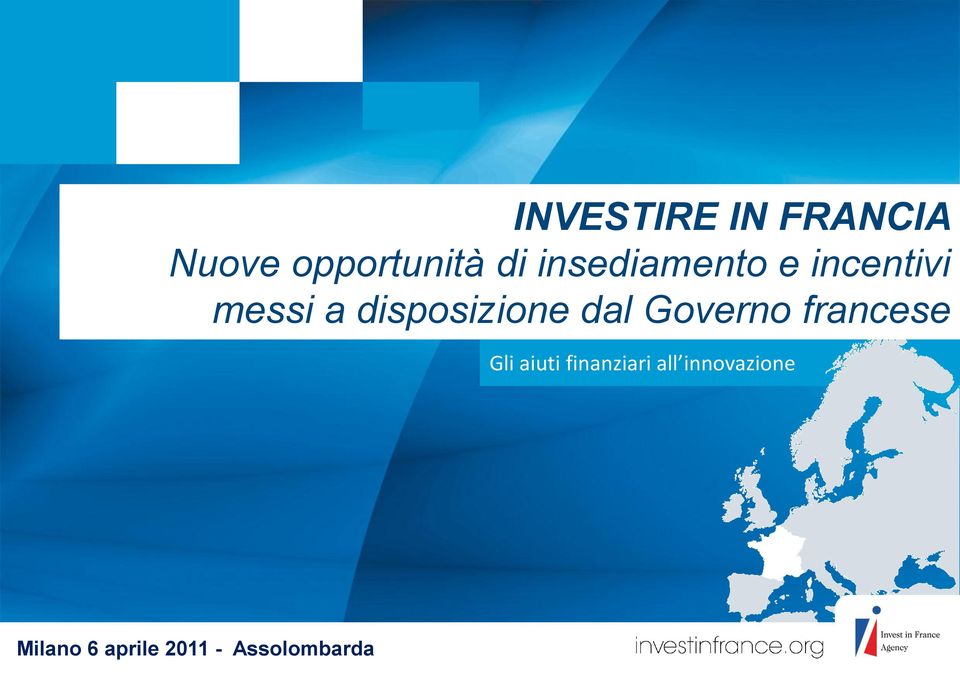 dal Governo francese Gli aiuti finanziari all