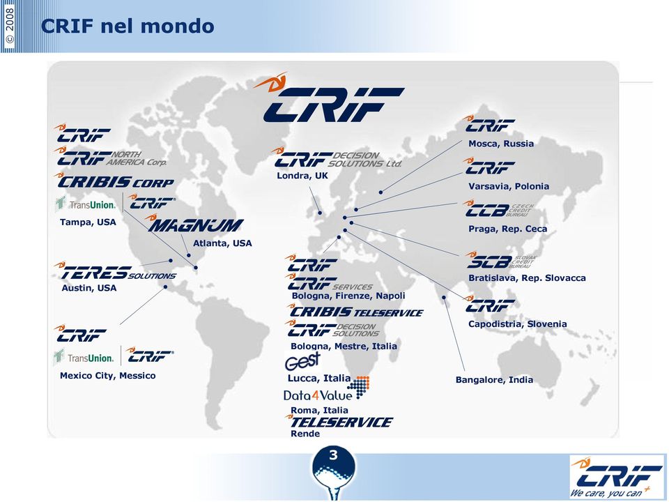 Ceca Austin, USA Bologna, Firenze, Napoli Bratislava, Rep.