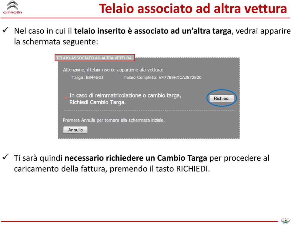 schermata seguente: Ti sarà quindi necessario richiedere un