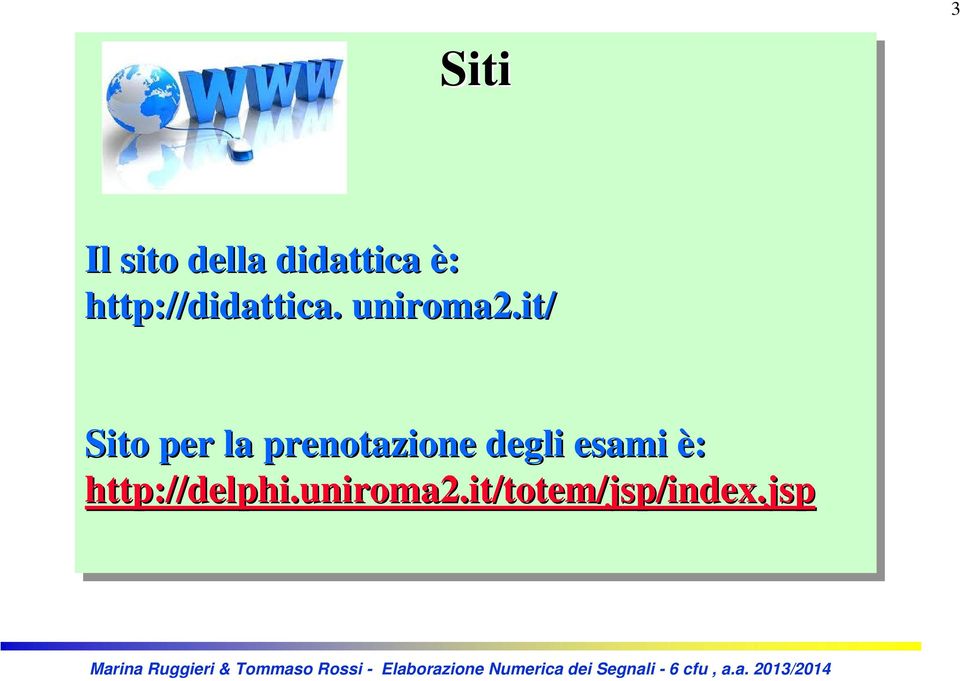 it/ Sito per la la prenotazione degli