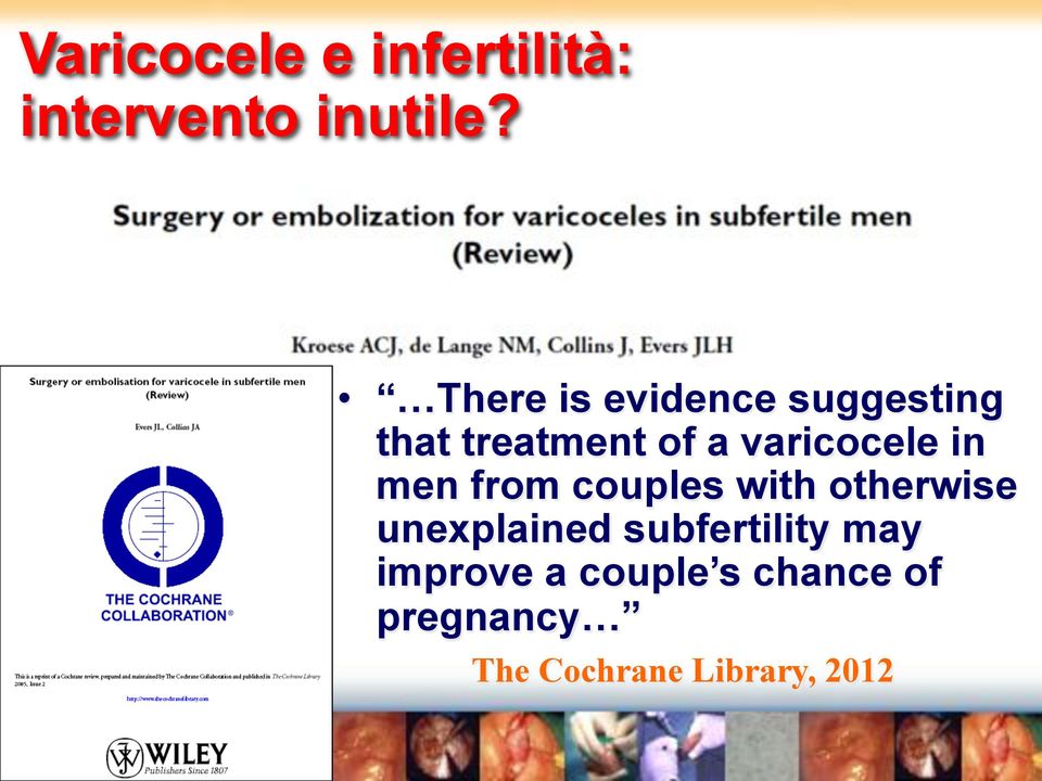 varicocele in men from couples with otherwise unexplained