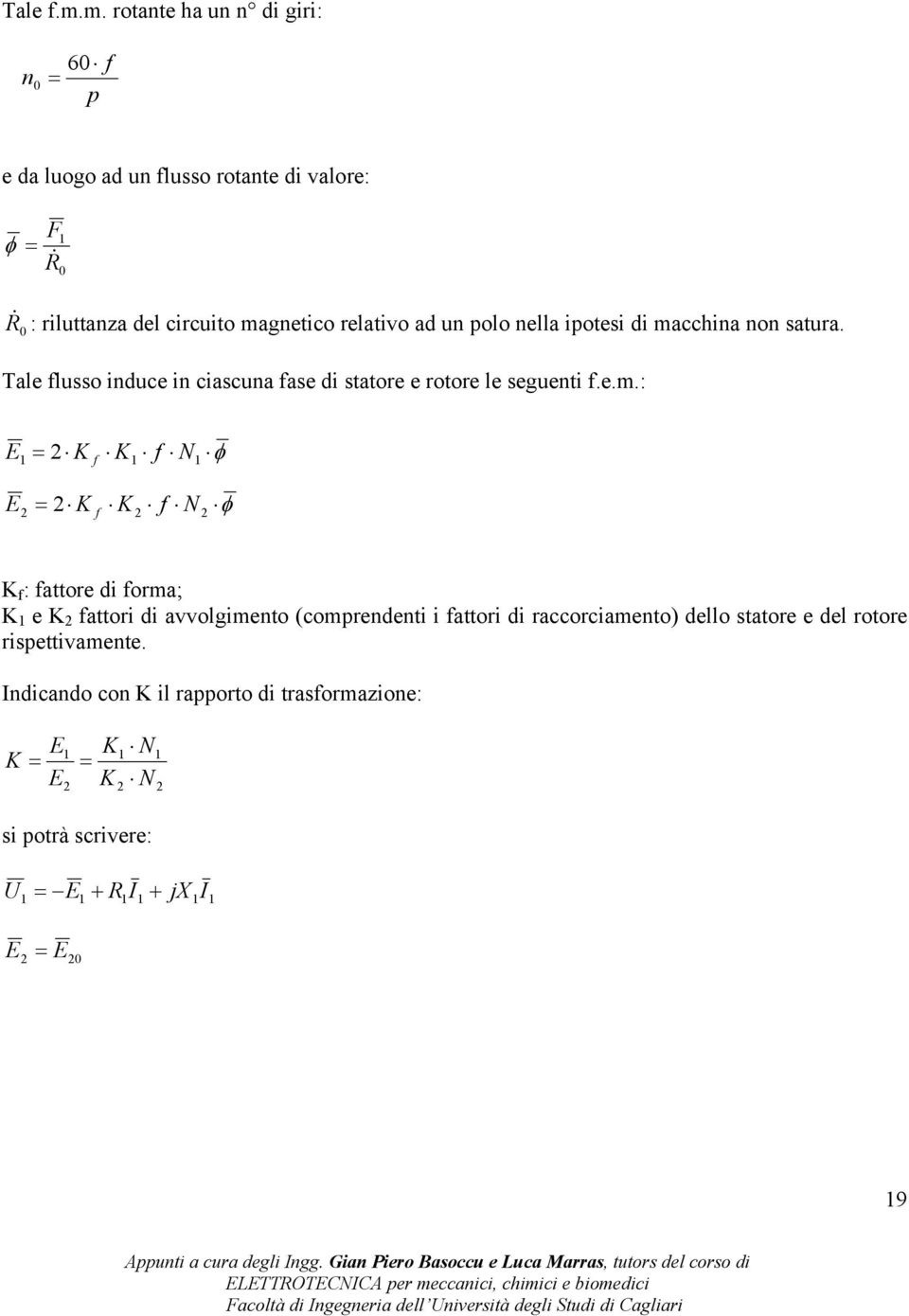 relativo ad un polo nella ipotesi di ma