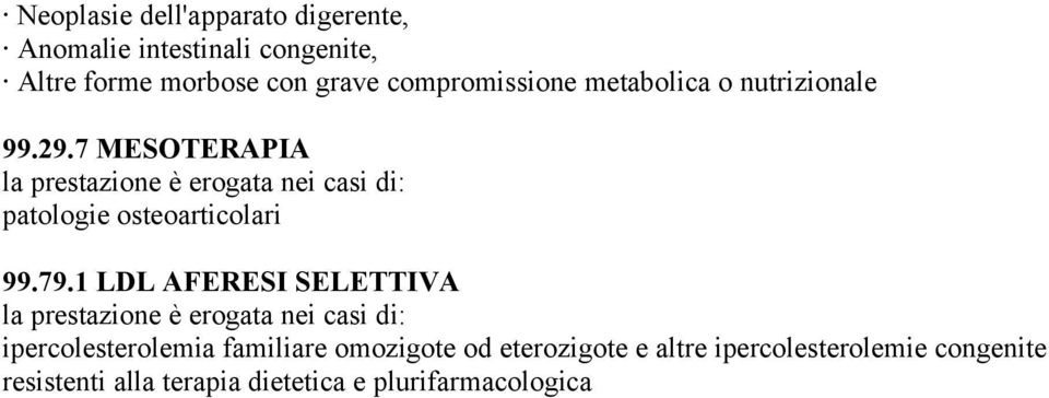 7 MESOTERAPIA patologie osteoarticolari 99.79.