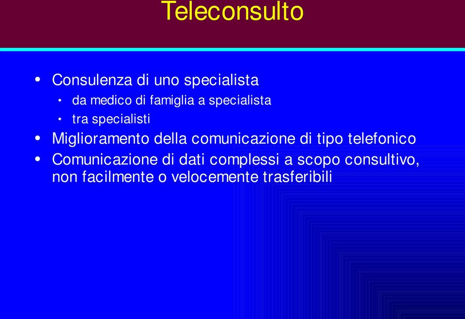 comunicazione di tipo telefonico Comunicazione di dati