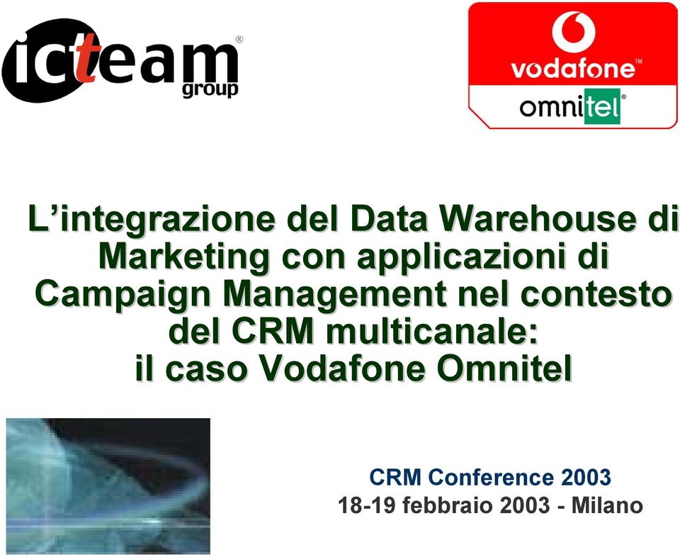 contesto del CRM multicanale: il caso Vodafone