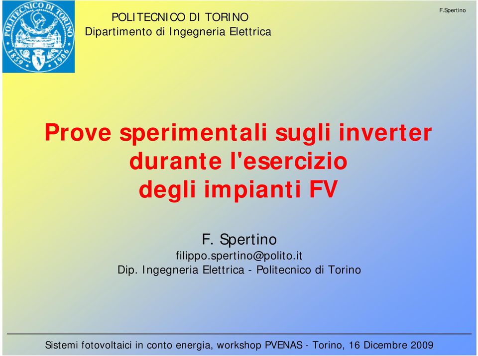 l'esercizio degli impianti FV F. Spertino filippo.