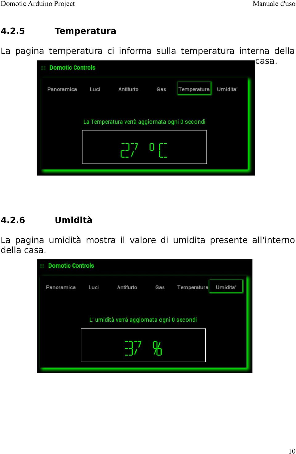 4.2.6 Umidità La pagina umidità mostra il