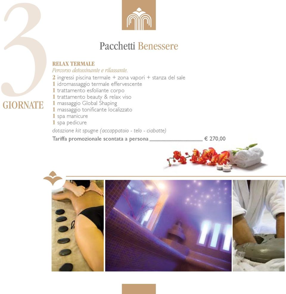 trattamento esfoliante corpo 1 trattamento beauty & relax viso 1 massaggio Global Shaping GIONATE 1