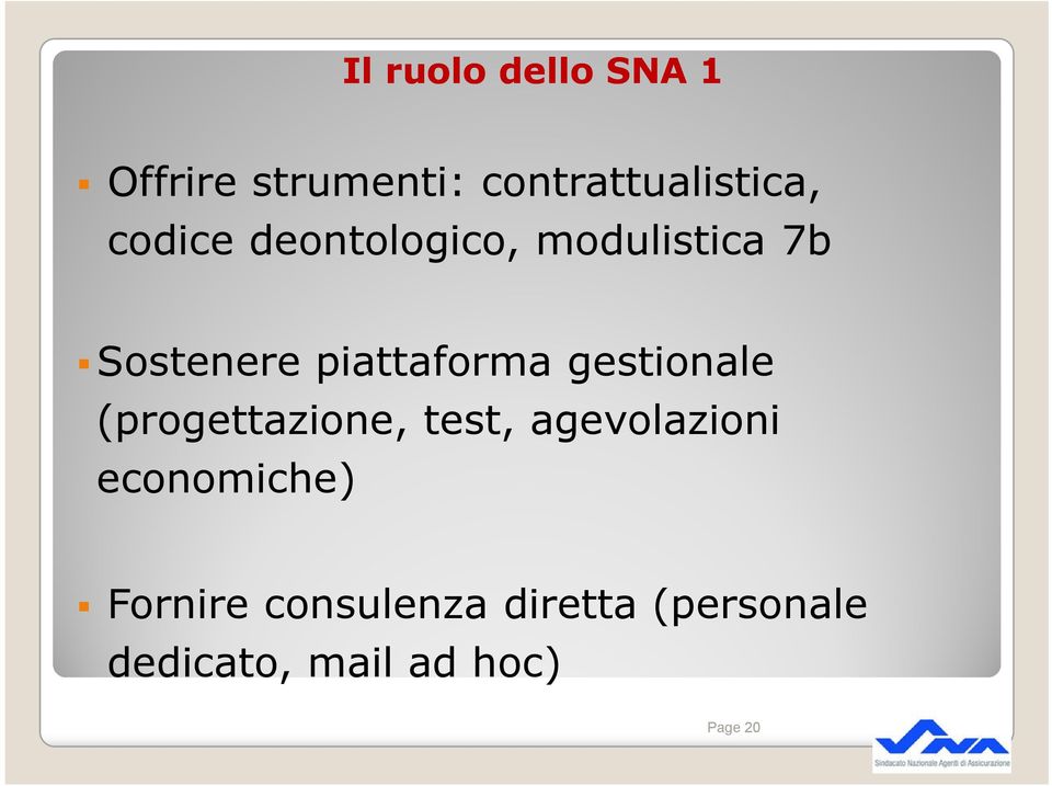 gestionale (progettazione, test, agevolazioni economiche)