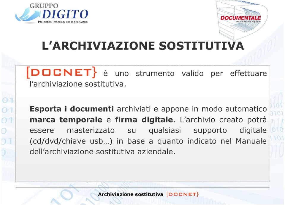 Esporta i documenti archiviati e appone in modo automatico marca temporale e firma