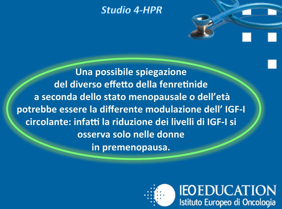 differente modulazione dell IGF- I circolante: infax la