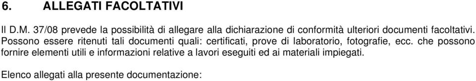 facoltativi.