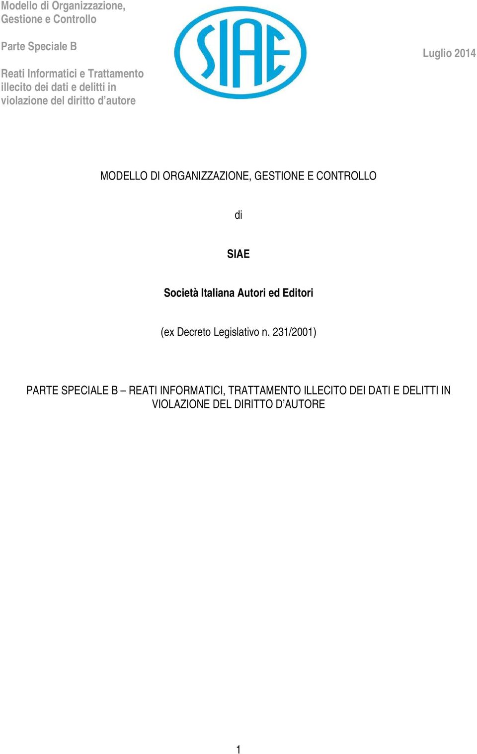 Scietà Italiana Autri ed Editri (ex Decret Legislativ n.