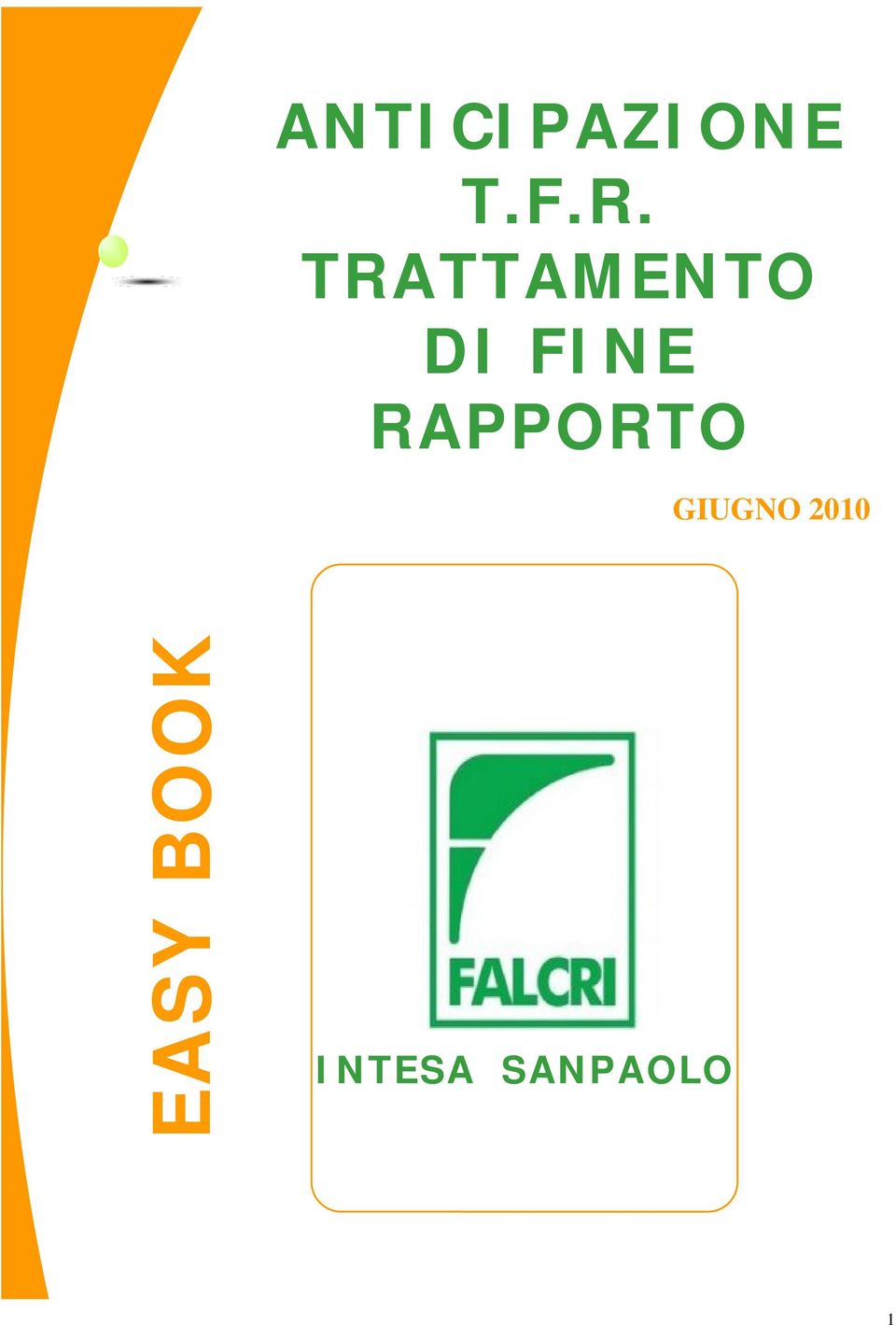 RAPPORTO GIUGNO 2010