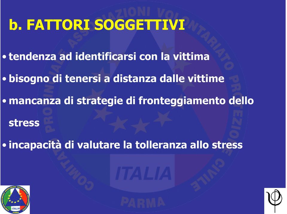 vittime mancanza di strategie di fronteggiamento