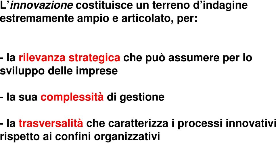 sviluppo delle imprese - la sua complessità di gestione -la