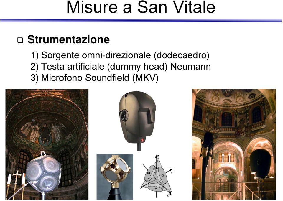 (dodecaedro) 2) Testa artificiale