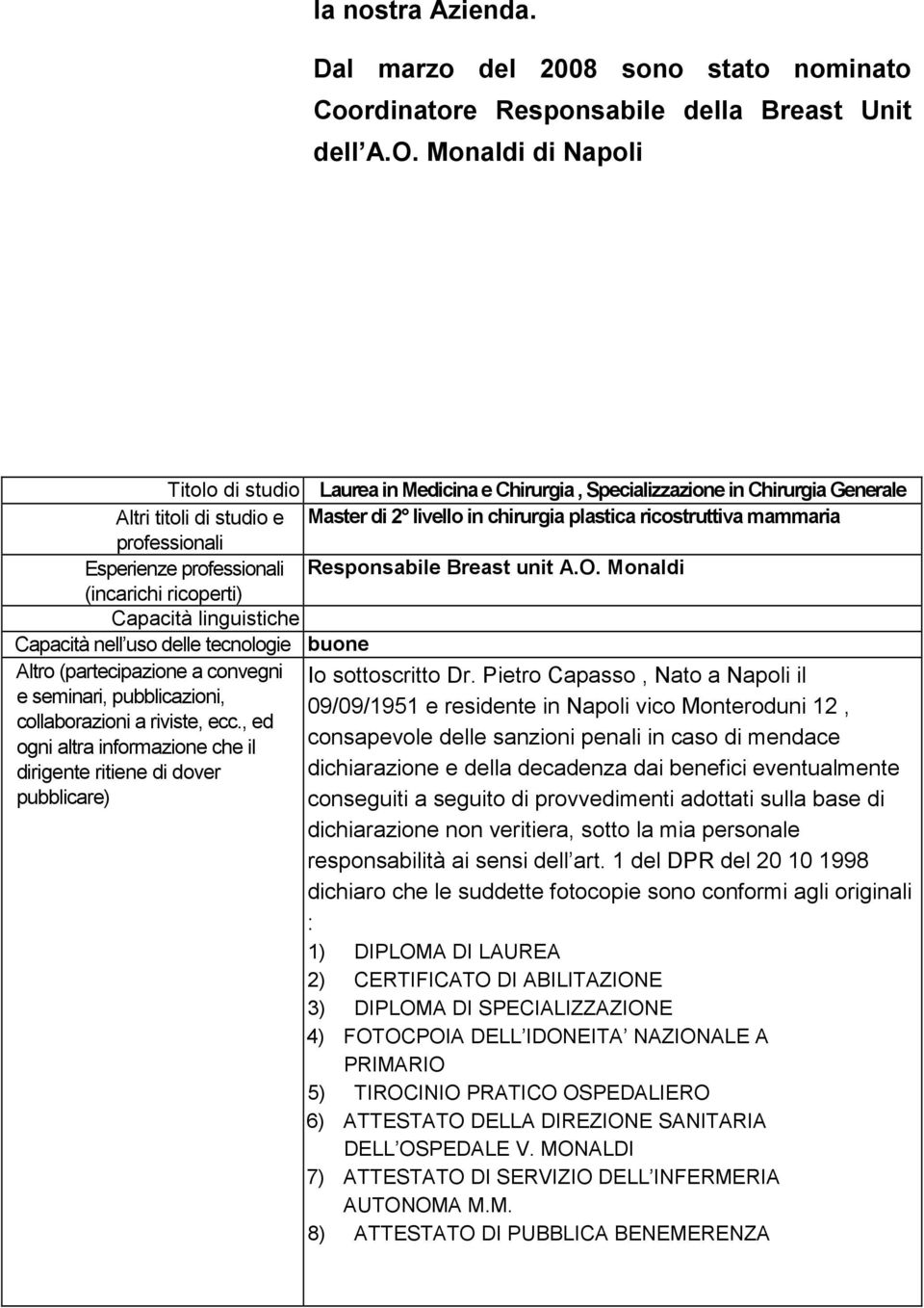 professionali Esperienze professionali Responsabile Breast unit A.O.