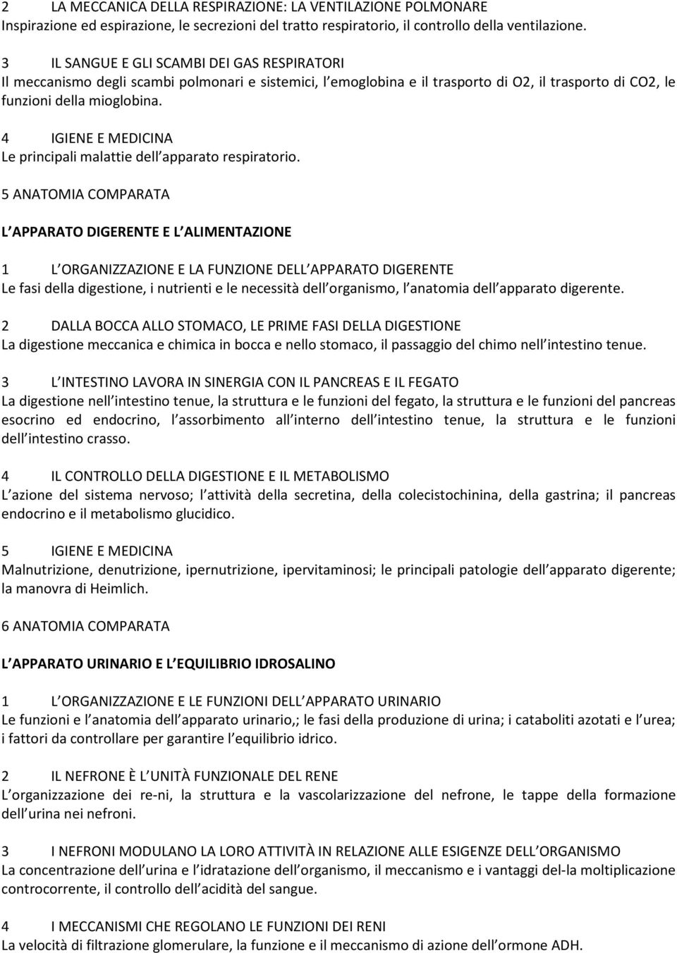 4 IGIENE E MEDICINA Le principali malattie dell apparato respiratorio.