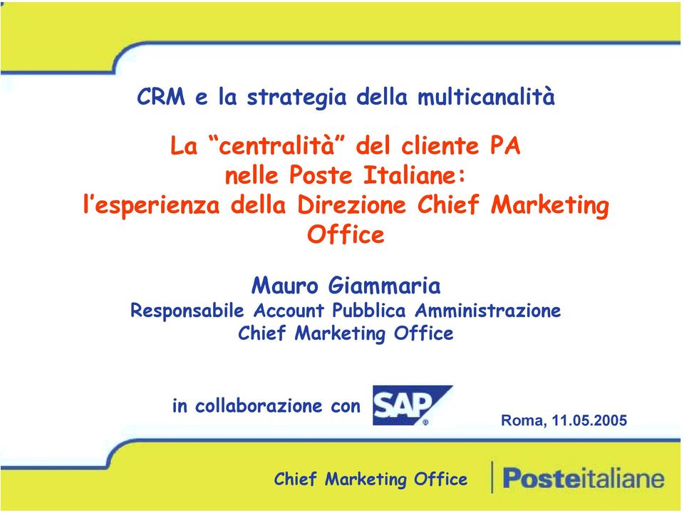 Direzione Chief Marketing Office Mauro Giammaria