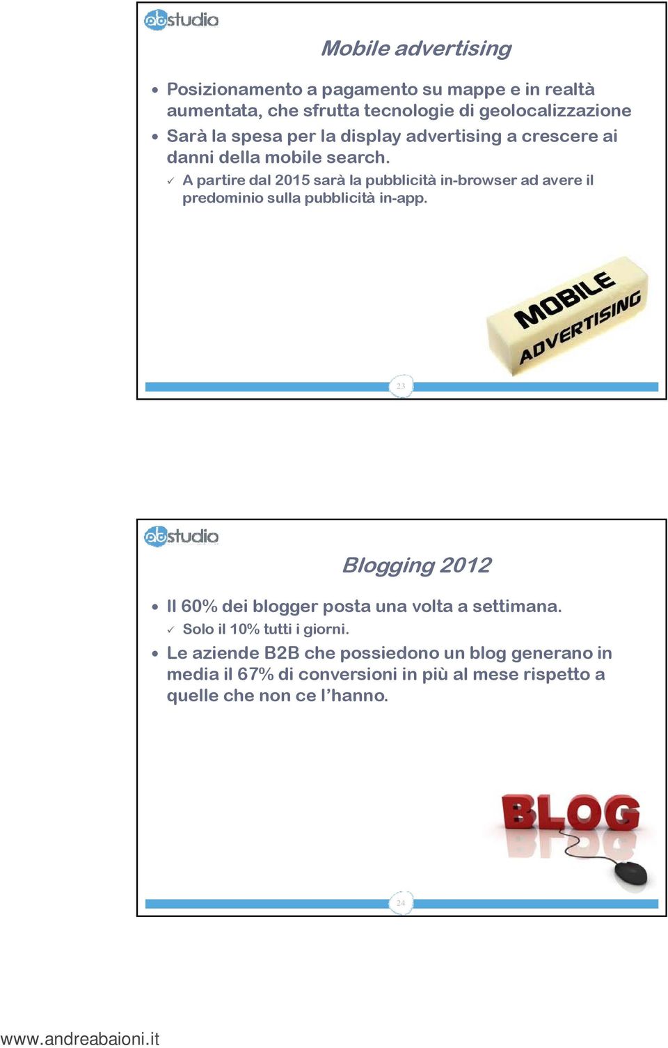 A partire dal 2015 sarà la pubblicità in-browser ad avere il predominio sulla pubblicità in-app.