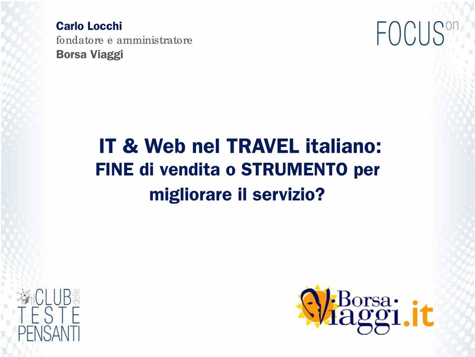 Web nel TRAVEL italiano: FINE di