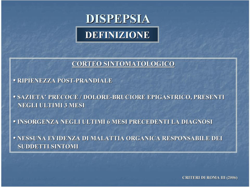 MESI INSORGENZA NEGLI ULTIMI 6 MESI PRECEDENTI LA DIAGNOSI NESSUNA