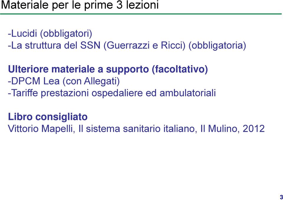 (facoltativo) -DPCM Lea (con Allegati) -Tariffe prestazioni ospedaliere ed