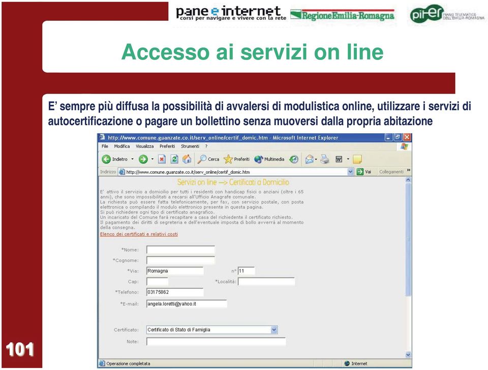 utilizzare i servizi di autocertificazione o