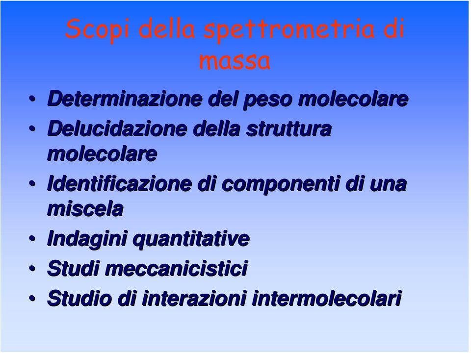 Identificazione di componenti di una miscela Indagini