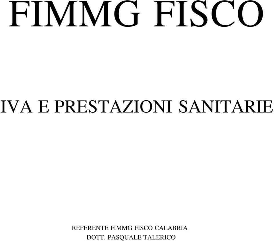 REFERENTE FIMMG FISCO