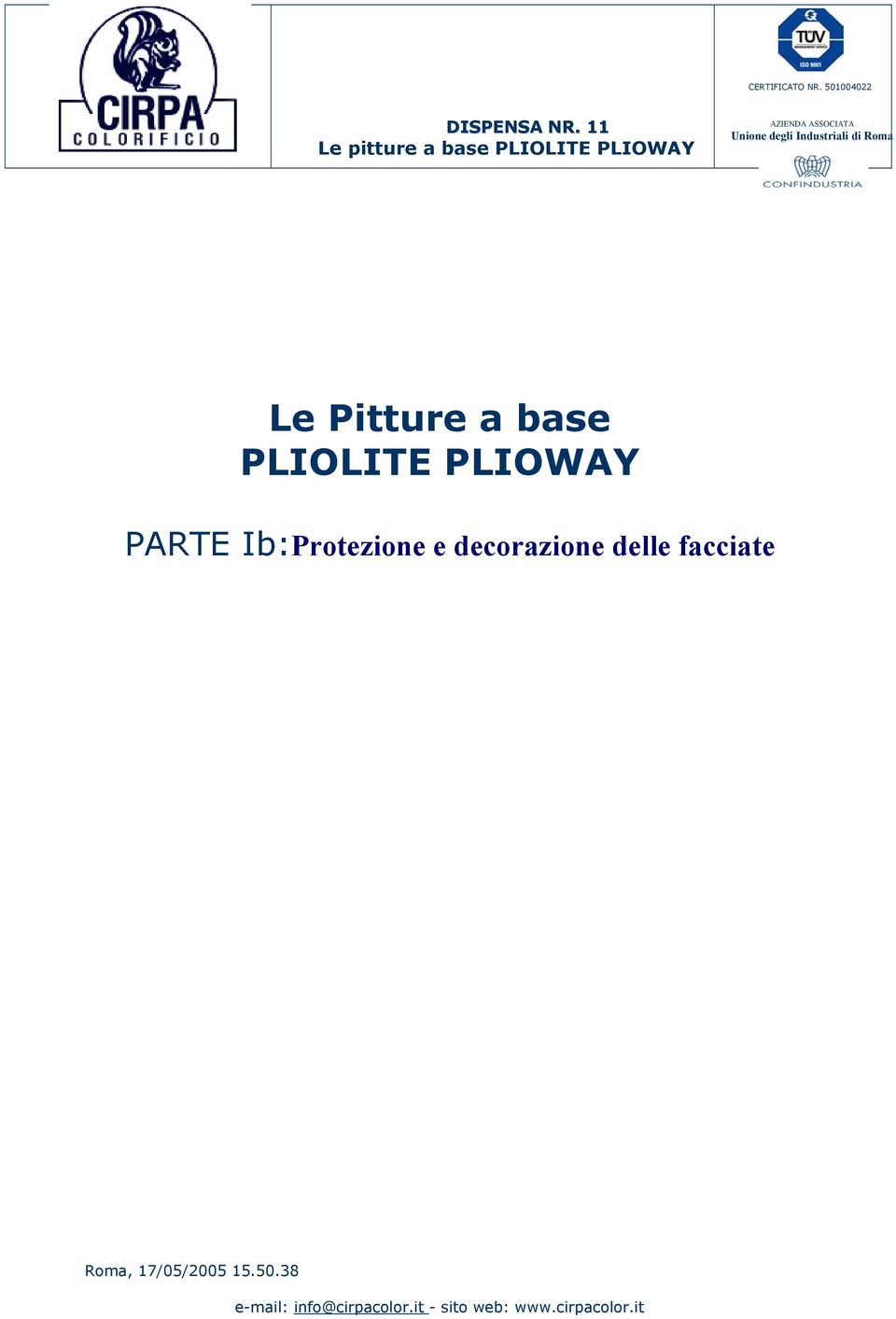 PLIOWAY Le Pitture a base