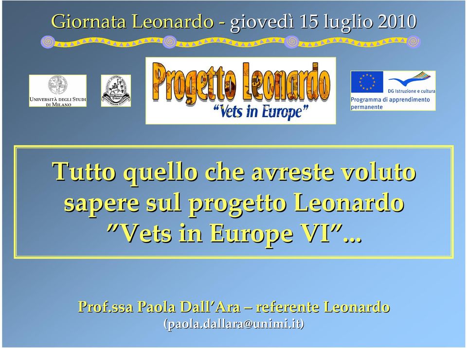 Leonardo Vetsin EuropeVI... Prof.