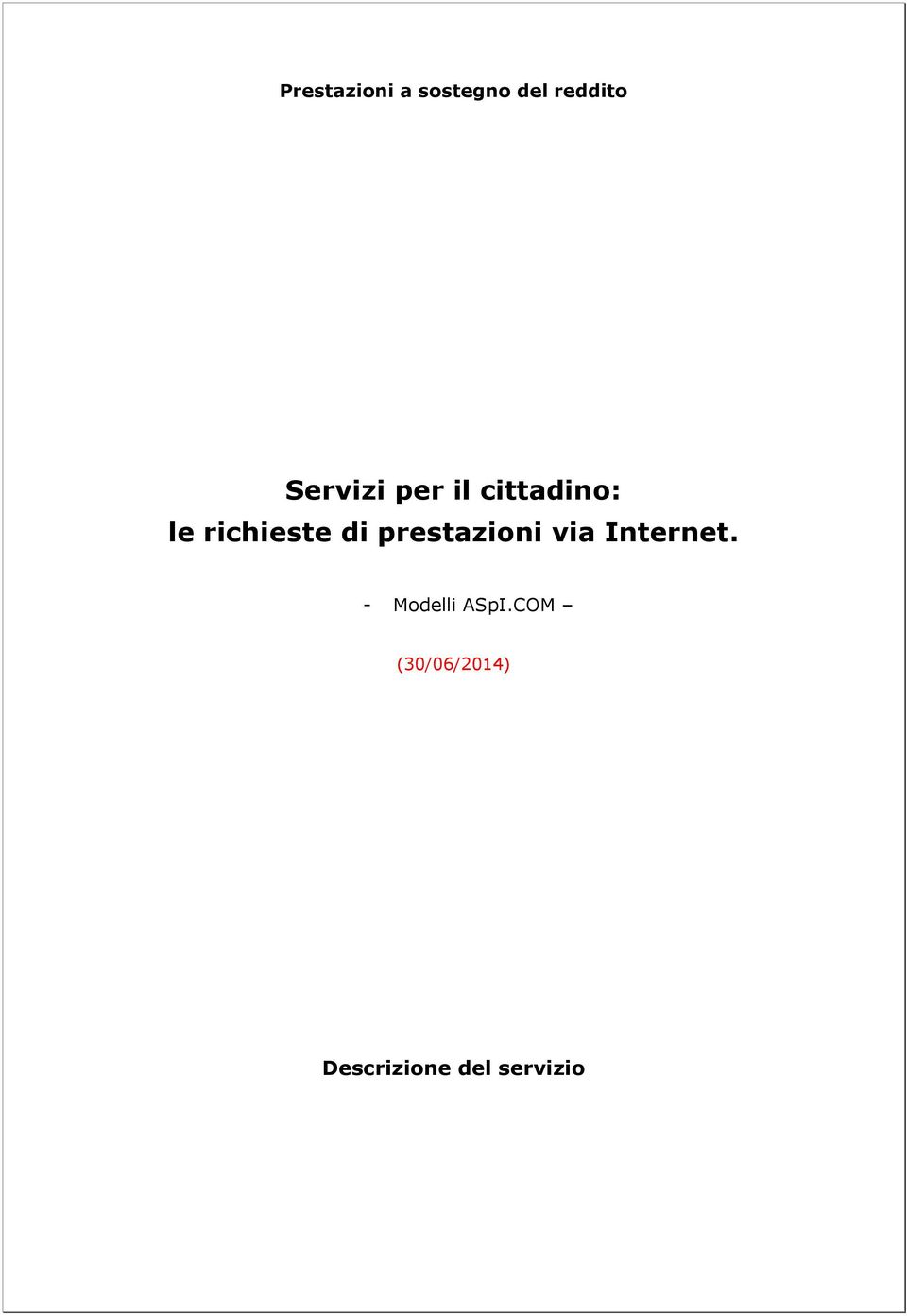 di prestazioni via Internet.