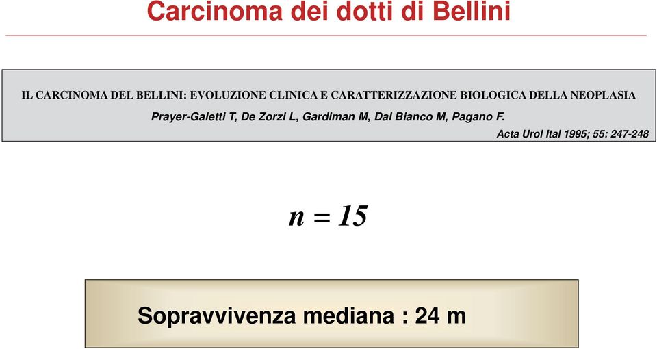 NEOPLASIA Prayer-Galetti T, De Zorzi L, Gardiman M, Dal Bianco