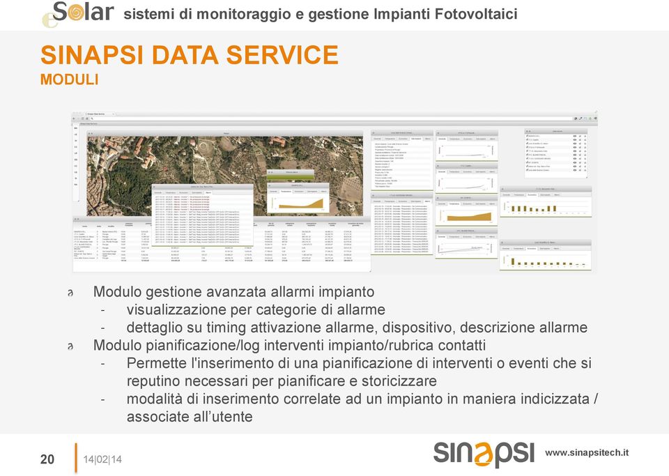 impianto/rubrica contatti Permette l'inserimento di una pianificazione di interventi o eventi che si reputino