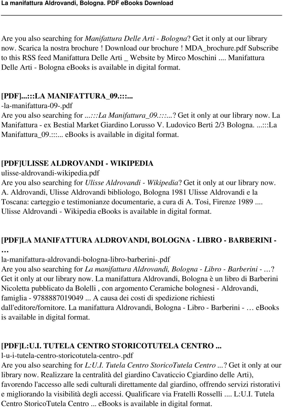 pdf Are you also searching for...:::la Manifattura_09.:::...? Get it only at our library now. La Manifattura - ex Bestial Market Giardino Lorusso V. Ludovico Berti 2/3 Bologna....:::La Manifattura_09.