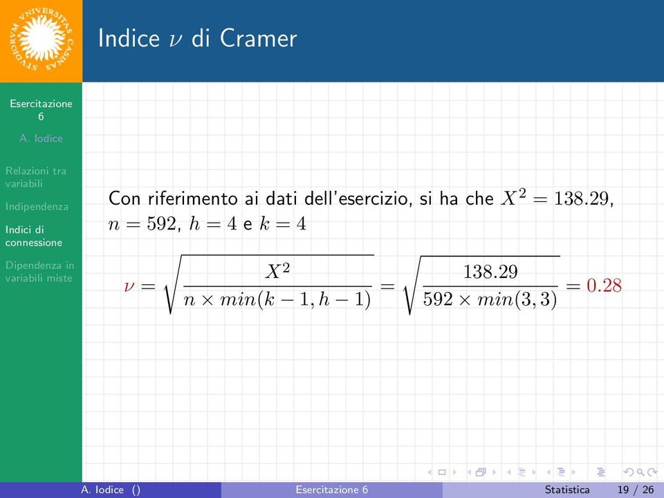 29, n = 592, h = 4 e k = 4 X ν = 2 n min(k