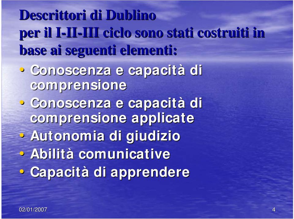 comprensione Conoscenza e capacità di comprensione applicate