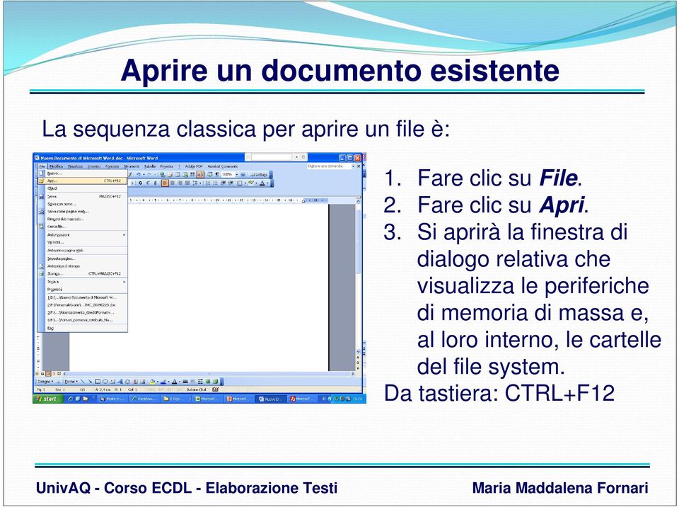 Si aprirà la finestra di dialogo relativa che visualizza le