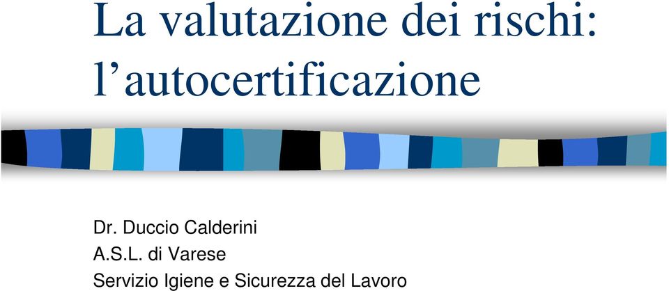 Duccio Calderini A.S.L.