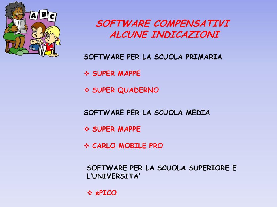 SOFTWARE PER LA SCUOLA MEDIA SUPER MAPPE CARLO