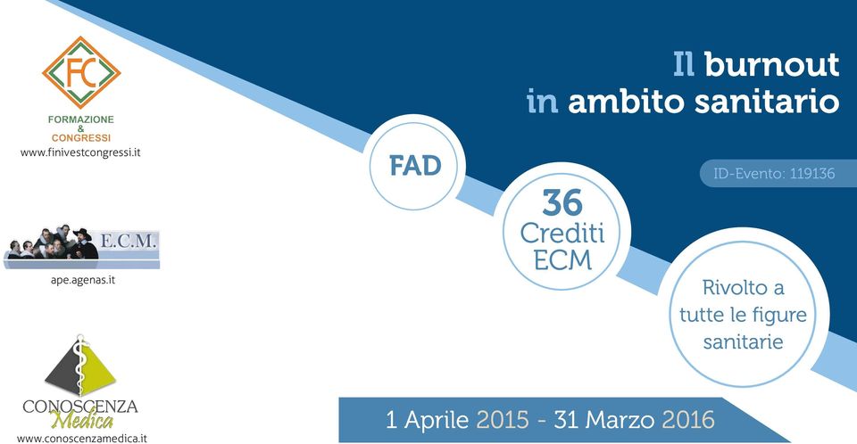 it FAD 36 Crediti ECM ID-Evento: 119136 Rivolto