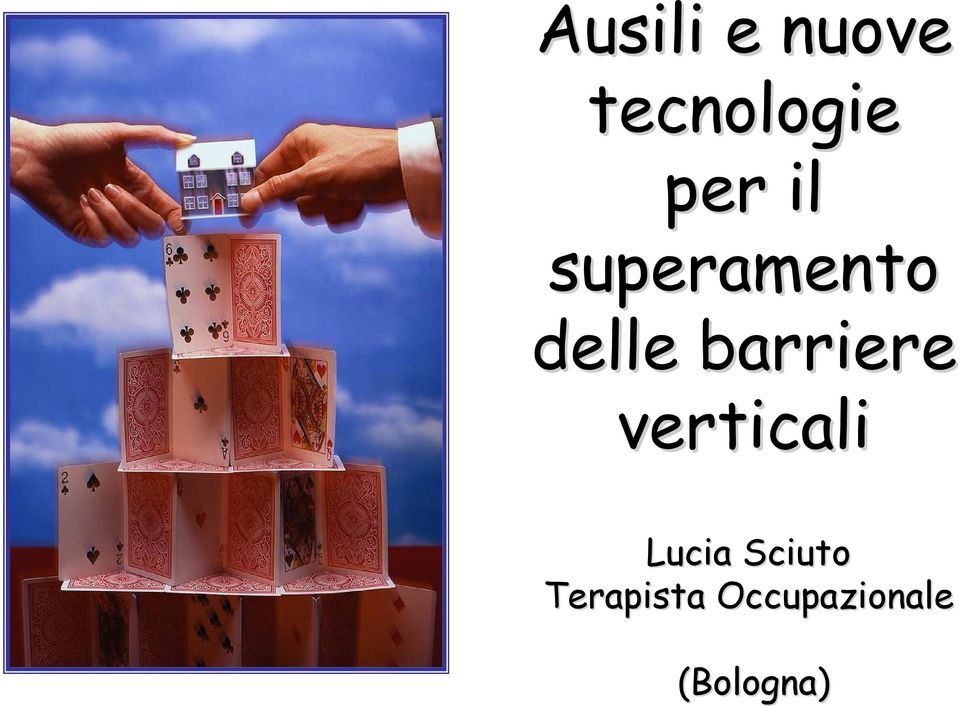 barriere verticali Lucia