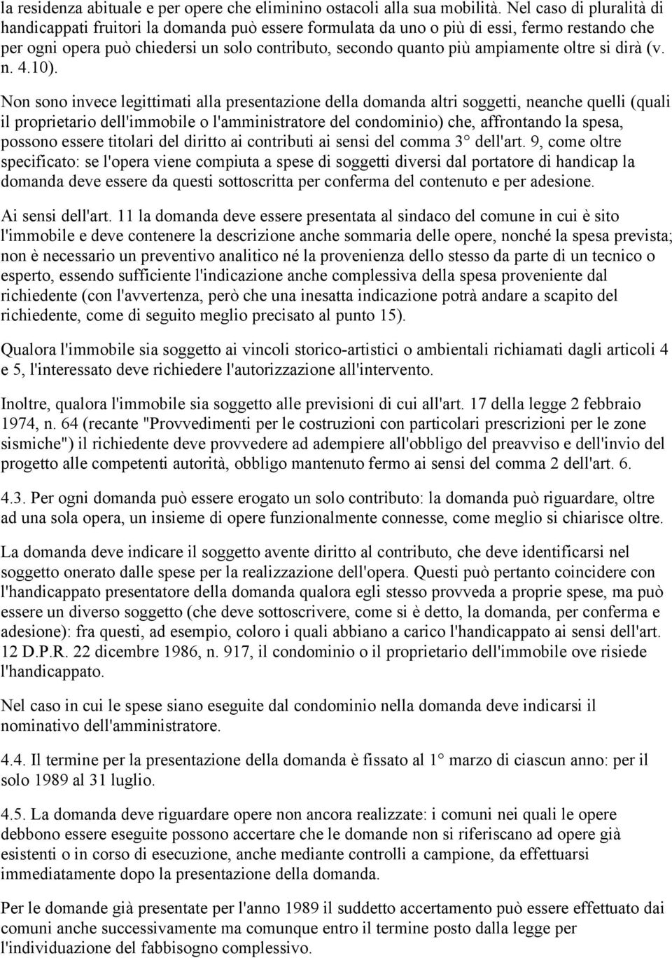 oltre si dirà (v. n. 4.10).