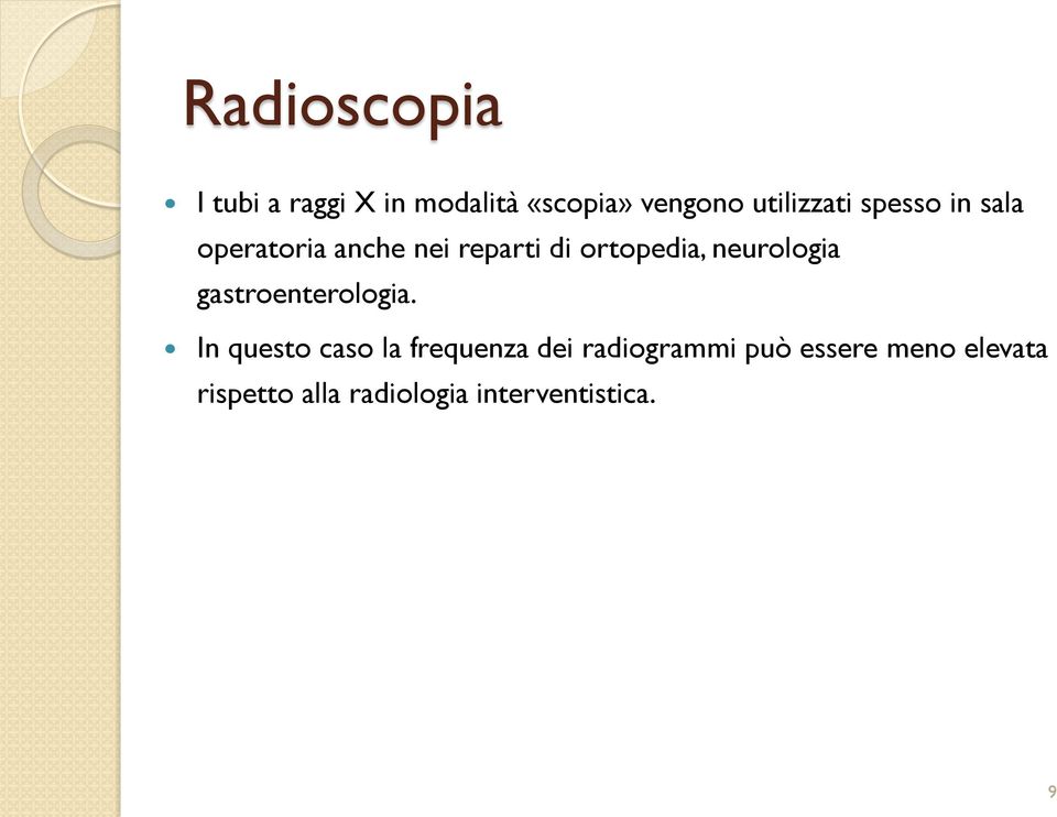 ortopedia, neurologia gastroenterologia.
