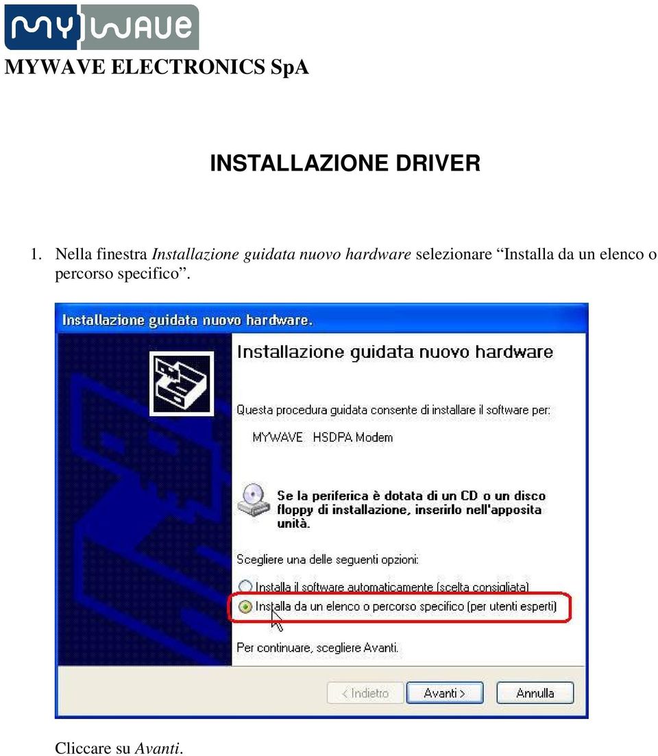 nuovo hardware selezionare Installa