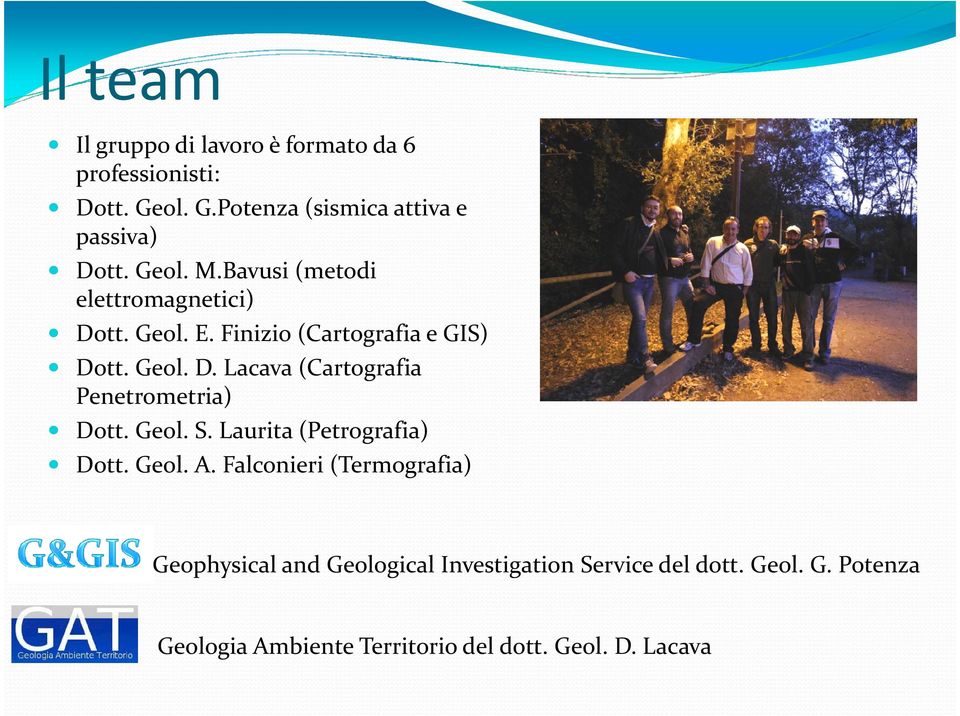 Geol. S. Laurita (Petrografia) Dott. Geol. A.