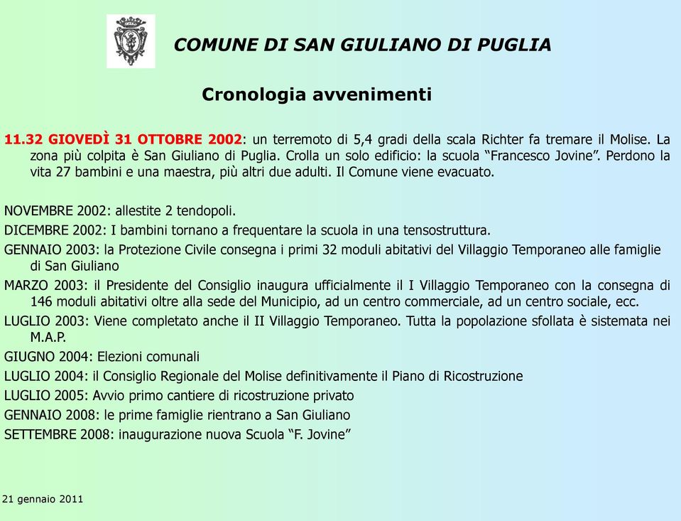 DICEMBRE 2002: I bambini tornano a frequentare la scuola in una tensostruttura.