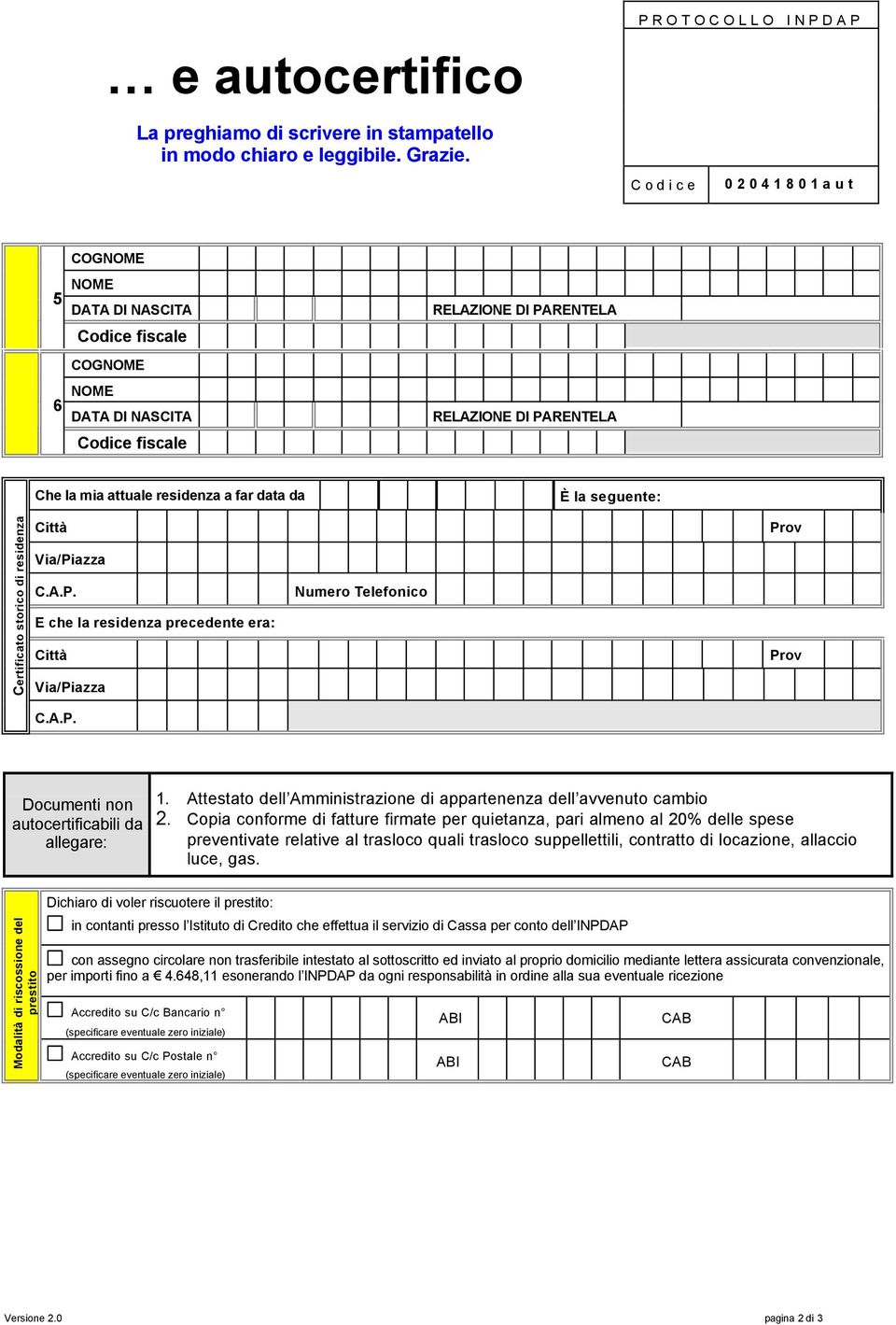 1. Attestto dell Amministrzione di pprtenenz dell vvenuto cmbio 2.